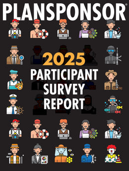 2025 PLANSPONSOR Participant Survey