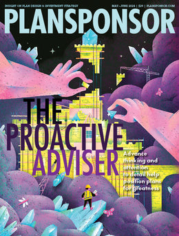 PLANSPONSOR May/June 2024 Print Issue