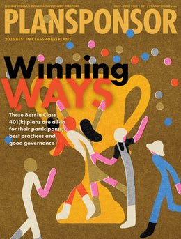 PLANSPONSOR May/June 2025 Print Issue